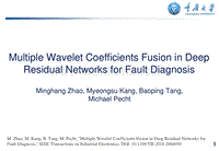 Multiple Wavelet Coefficients Fusion in Deep Residual Networks for Fault Diagnosis