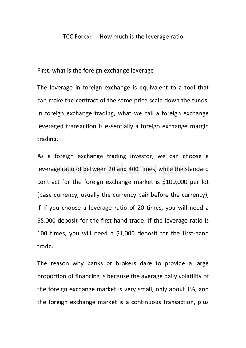 3-7：TCC Forex： How much is the leverage ratio.docx_第1页