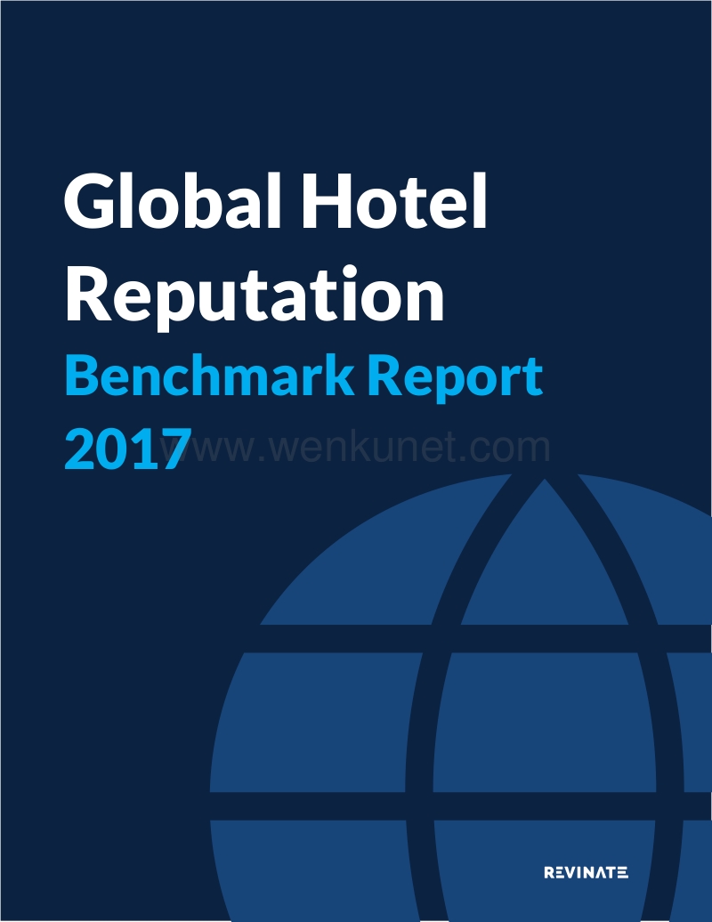 Revinate：2017全球酒店声誉基准报告.pdf_第1页