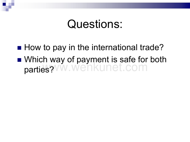 国际经济法 第六章 国际贸易支付s.ppt_第2页
