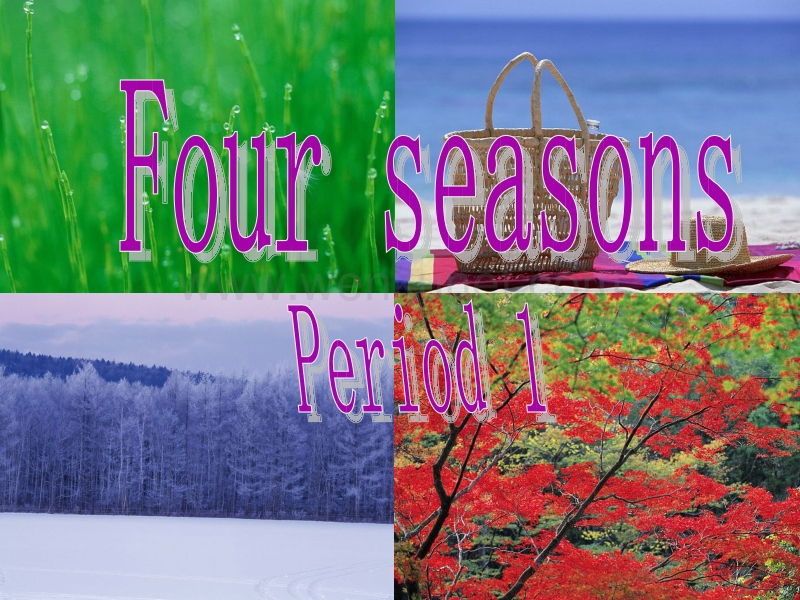 沪教牛津一下英语课件U7 Period 1 Four seasons.ppt_第1页
