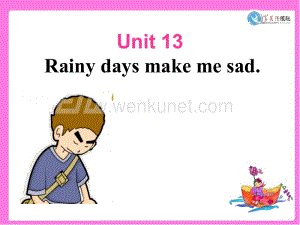 Rainy days make me sad(Section A2).ppt