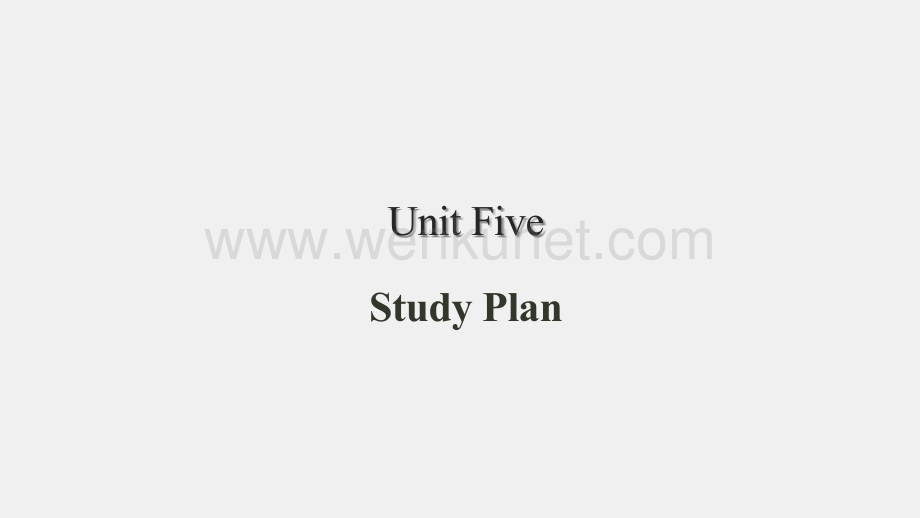 《实用任务型学术写作》课件Unit 5 Study Plan.pptx_第1页