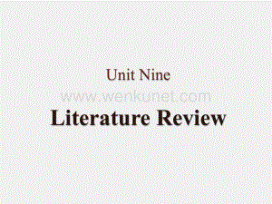 《实用任务型学术写作》课件Unit 9 Literature Review.pptx