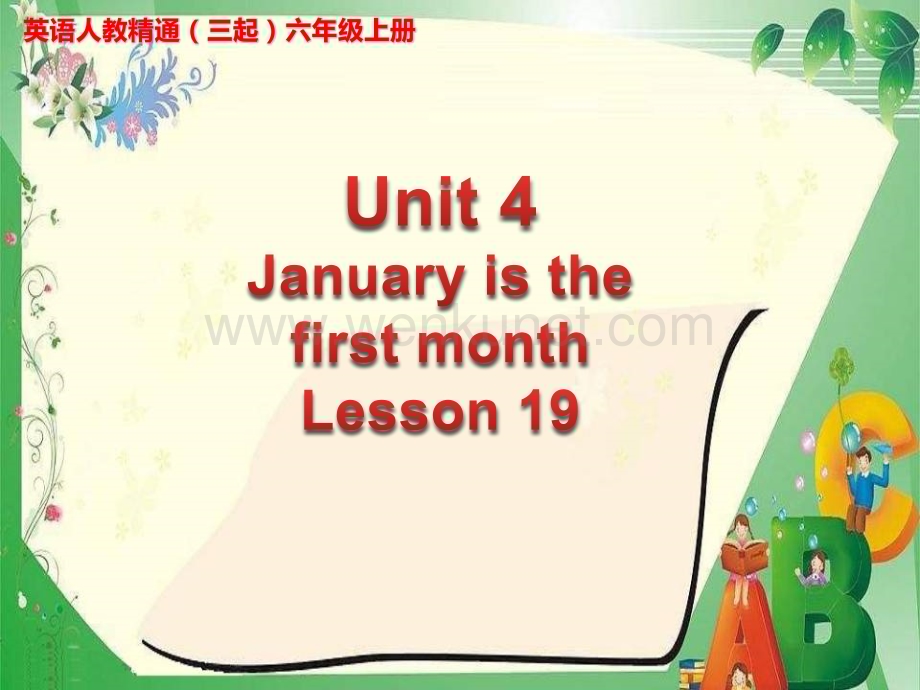 Unit 4 January is the first month Lesson 19 课件.ppt_第1页