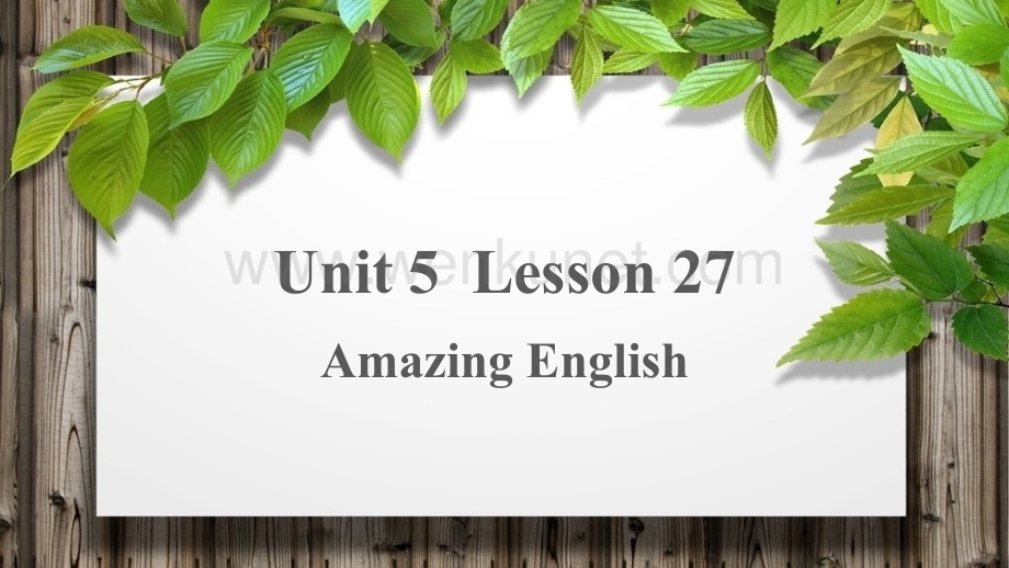 Unit 5 I love learning English! Lesson 27公开课教学课件【七年级英语下册（冀教版）】.pptx_第1页